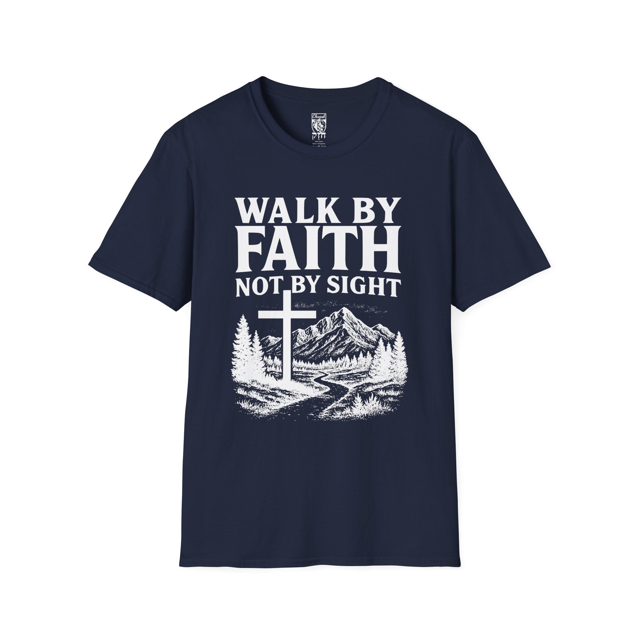 Walk By Faith Not By Sight
