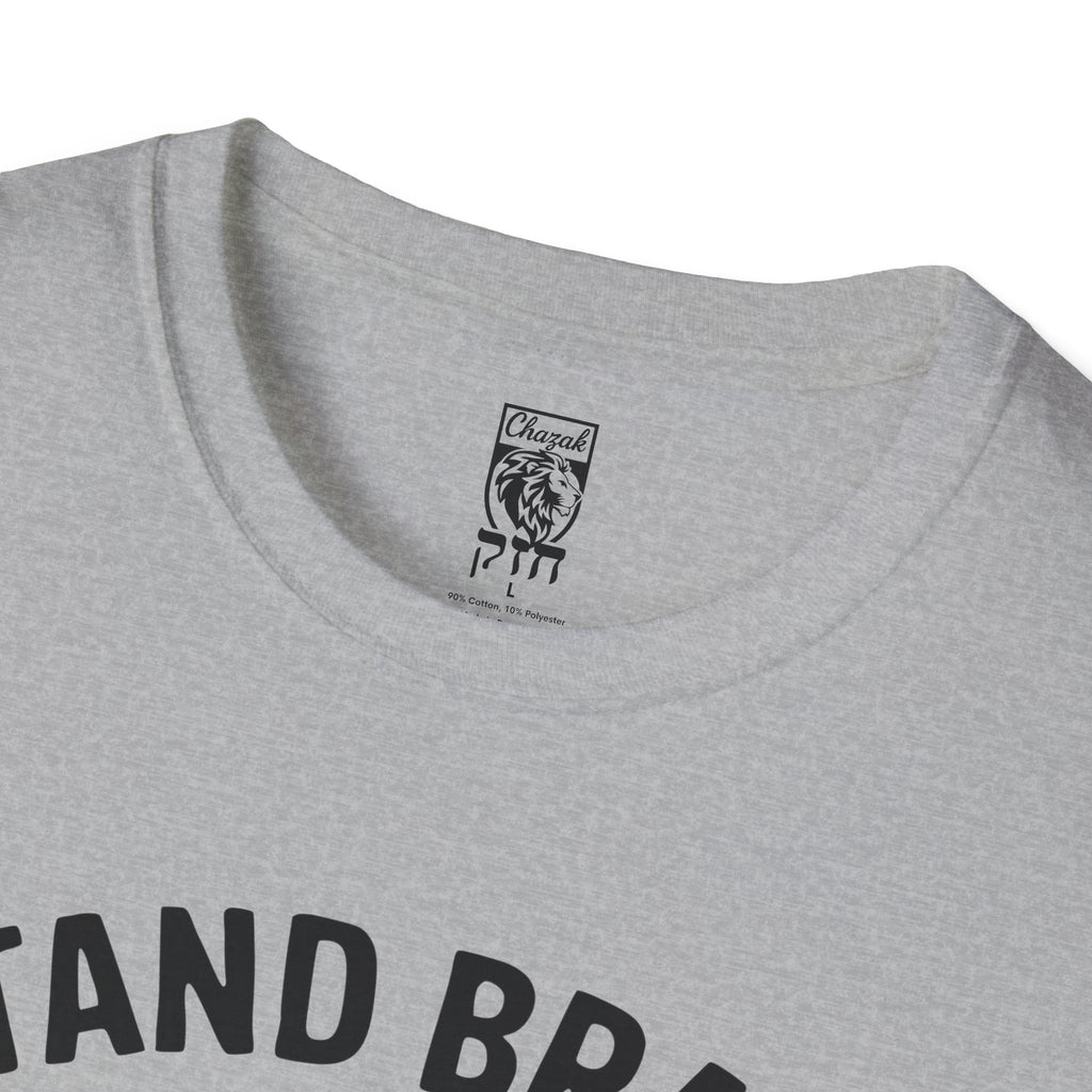 Stand Brave 'Fear Nothing'