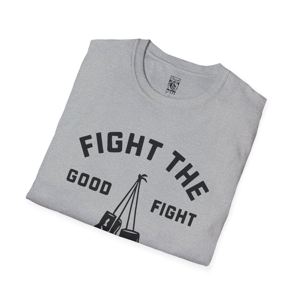 Fight The Good Fight