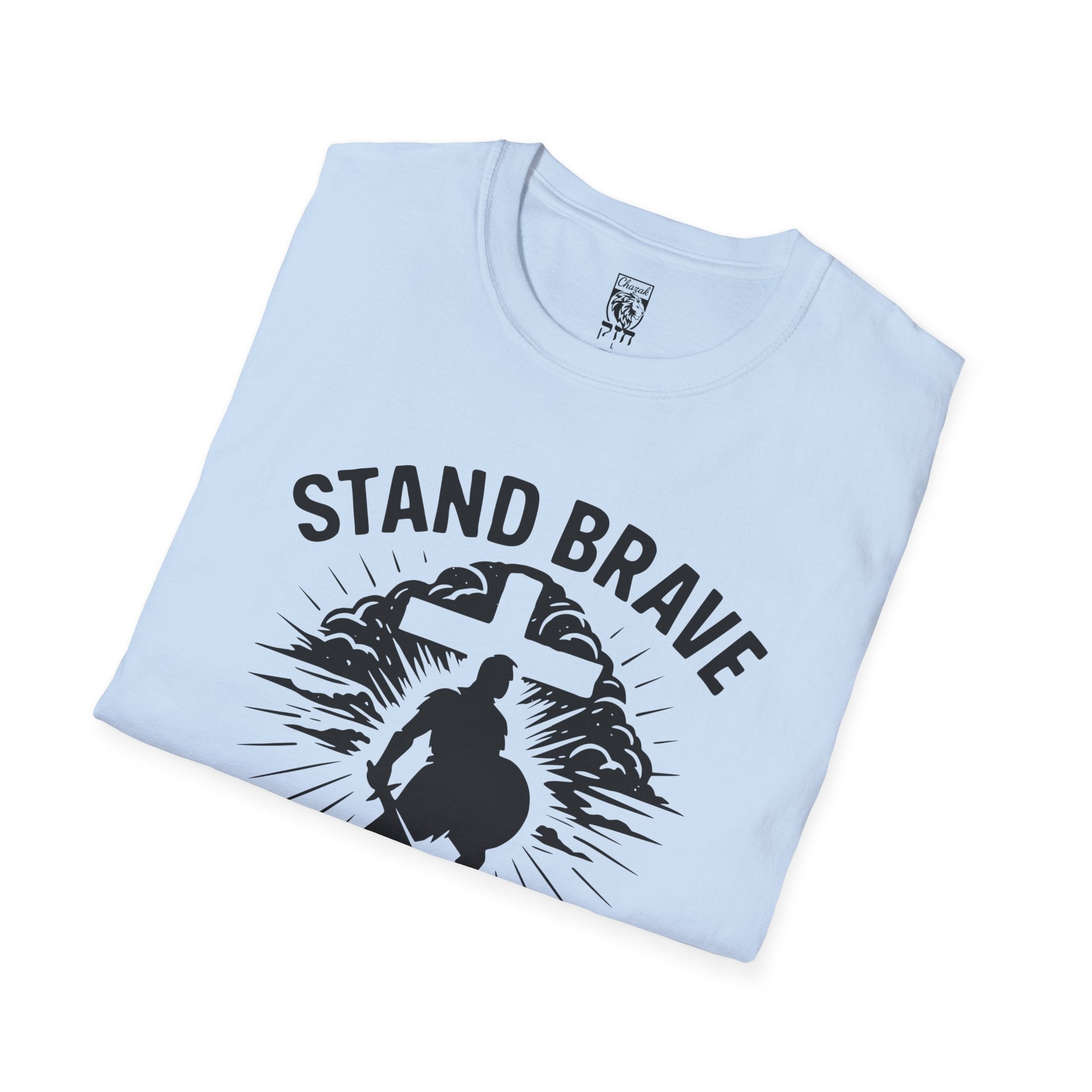 Stand Brave 'Fear Nothing'