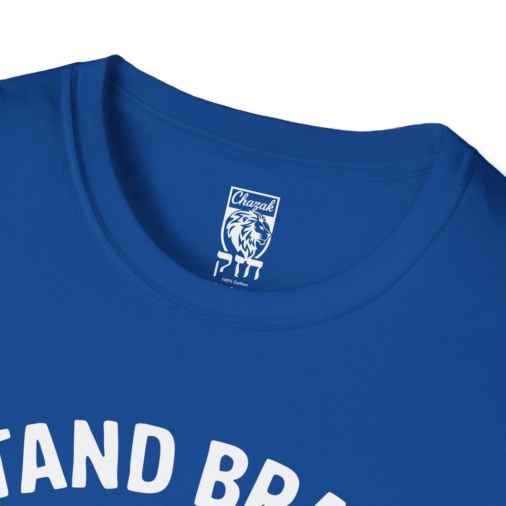 Stand Brave 'Fear Nothing'