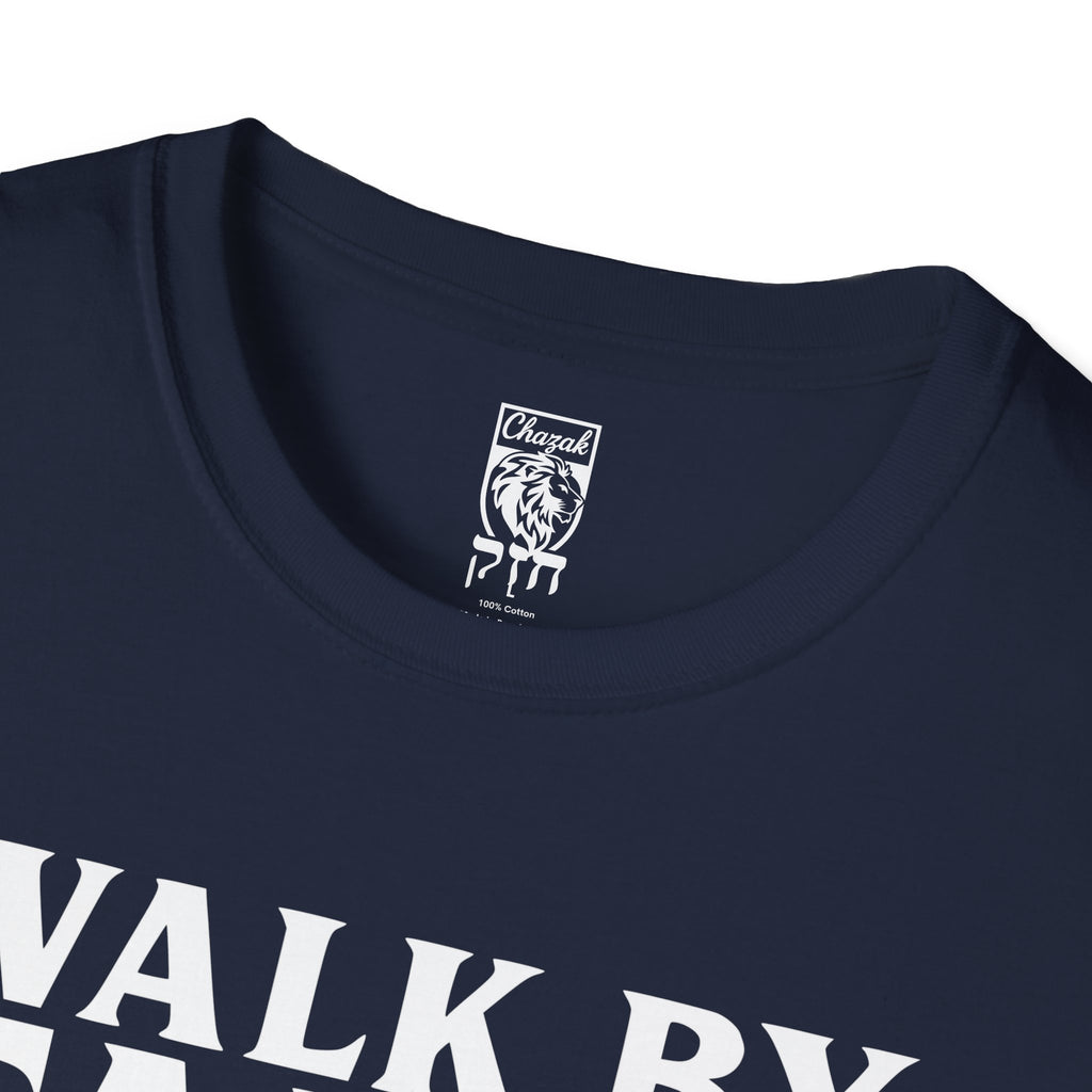 Walk By Faith Not By Sight